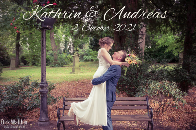 Hochzeit Kathrin & Andreas